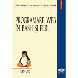 Programare Web in bash si Perl - Sabin Buraga, Victor Tarhon-Onu, Stefan Tanasa-973-683-931-1