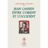 Jean Cassien entre lOrient et lOccident - Cristian Badilita, Attila Jakab (ed.)-973-681-366-5