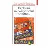 Explorari in comunismul romanesc (volumul i) - paul