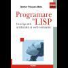 Programare in Lisp. Inteligenta artificiala si web semantic - Stefan Trausan-Matu-937-681-682-6