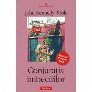 Conjuratia imbecililor - John Kennedy Toole-973-46-0059-1