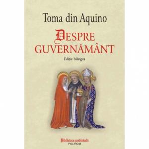 Despre guvernamant (editie bilingva) - Toma din Aquino-973-681-801-2