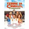 Febbre da cavallo - La Mandrakata - Febra curselor (VHS)