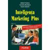Inteligenta Marketing Plus (Editia a II-a) - Stefan Prutianu, Corneliu Munteanu, Cezar Caluschi-973-681-533-1