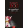 Misterioasa flacara a reginei loana - umberto eco-973-681-811-x