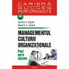 Managementul culturii organizationale. pasi spre