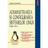 Administrarea si configurarea sistemelor Linux (Editia a III-a, revazuta si adaugita) - Dragos Acostachioaie-973-46-0108-3