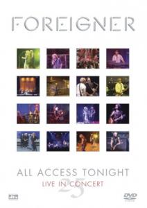 Foreigner - 25: All Access Tonight