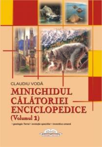 MINIGHIDUL CĂLĂTORIEI ENCICLOPEDICE – Vol. 1