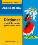 Dictionar spaniol-roman. Clasele II-VIII