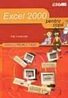 Excel 2000 ... Pentru copii