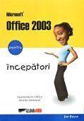Microsoft Office 2003 pentru incepatori
