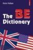 The be dictionary