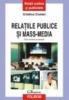 Relatiile publice si mass-media (editie revazuta si