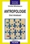 Antropologie. Cinci introduceri