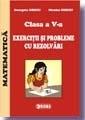 Matematica. Exercitii si probleme cu rezolvari a V-a