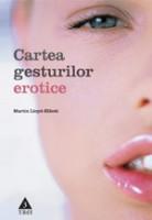 Cartea gesturilor erotice