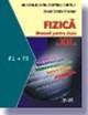 Fizica F1 +F2.Manual clasa a XII-a