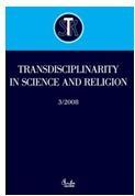 Transdisciplinarity in Science and Religion (3/2008)