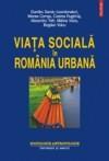 Viata sociala in Romania urbana