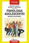 Psaihologia adolescentei. Manualul Blackwell