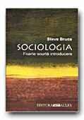Sociologia.Foarte scurta introducere