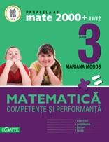 Matematica, competente si performanta, exercitii, probleme, jocuri, teste, clasa a III-a