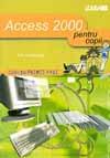 Access 2000... Pentru copii