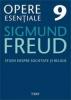 Freud opere esentiale vol. 9 studii despre societate si