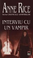 Interviu cu un vampir (vol. 1 - Cronicile vampirilor)