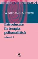 Introducere in terapia psihanalitica, vol. II