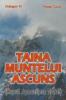 Taina muntelui ascuns