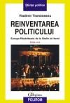 Reinventarea politicului. Europa Rasariteana de la Stalin la Havel