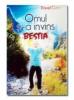 Omul si-a invins bestia