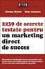 2239 de secrete testate pentru un marketing direct de