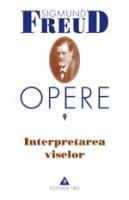 Opere Freud, vol. 9 - Interpretarea viselor