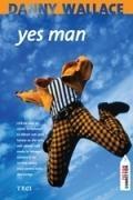 The yes man