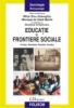 Educatie si frontiere sociale. Franta, Romania, Brazilia, Suedia