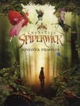 Cronicile Spiderwick -Povestea filmului