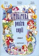 Literatura pentru copii. Clasa I (Optional)