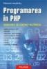 Programarea in php ii. generarea de