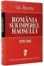 Romania sub imperiul haosului