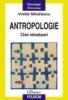 Antropologie. cinci introduceri editia a ii-a
