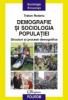 Demografie si sociologia populatiei. structuri si