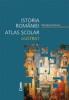 Istoria romanilor. atlas scolar ilustrat