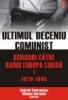Ultimul deceniu comunist. scrisori catre radio europa