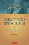 Coincidentia oppositorum Editie bilingva (2 volume)