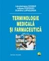 Terminologie medicala si farmaceutica Editia  a II-a (cartonat)