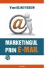 Marketingul prin e-mail. prospectatrea comerciala eficienta