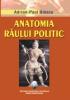 Anatomia raului politic, ed. a ii-a